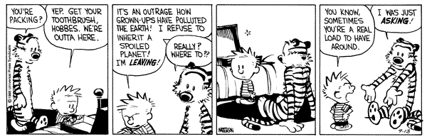 Calvin & Hobbes on a spoiled planet